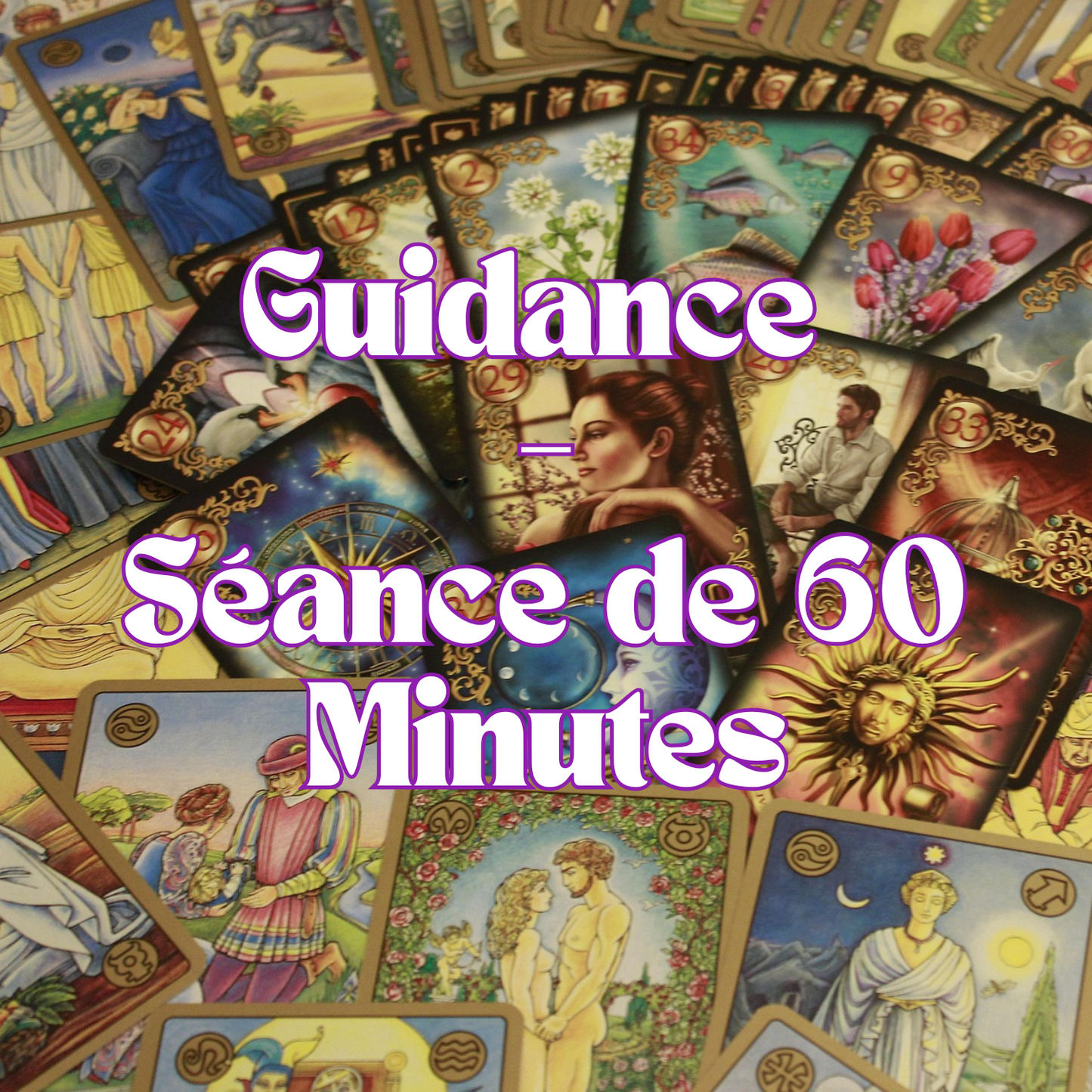 🔮 Guidance – Séance de 60 Minutes ✨